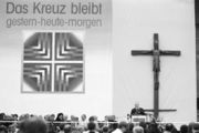 DasKreuz bleibt, gestern, heute und morgen 02.jpg