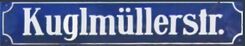 Kuglmüllerstraße