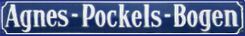 Agnes-Pockels-Bogen